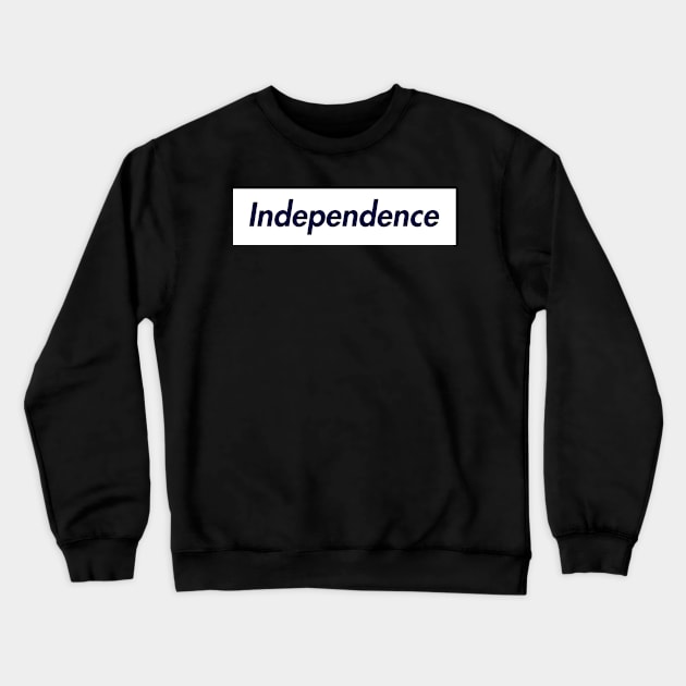 SUPER INDEPENDENCE LOGO Crewneck Sweatshirt by LAVA-ROMA-NOVA